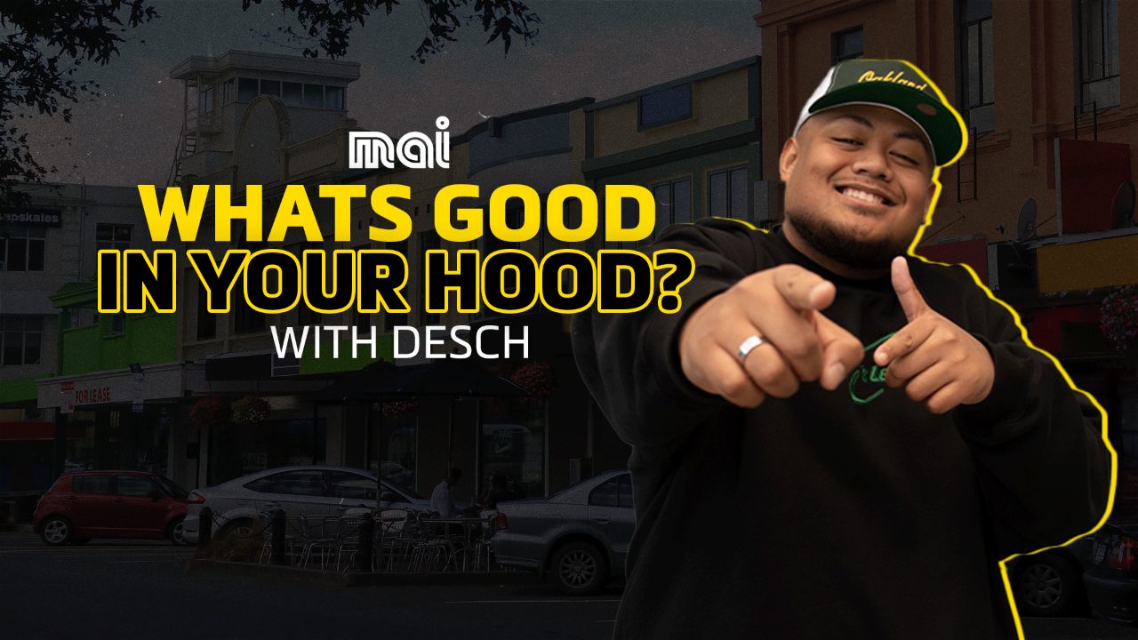 What's good in your hood? with Desch