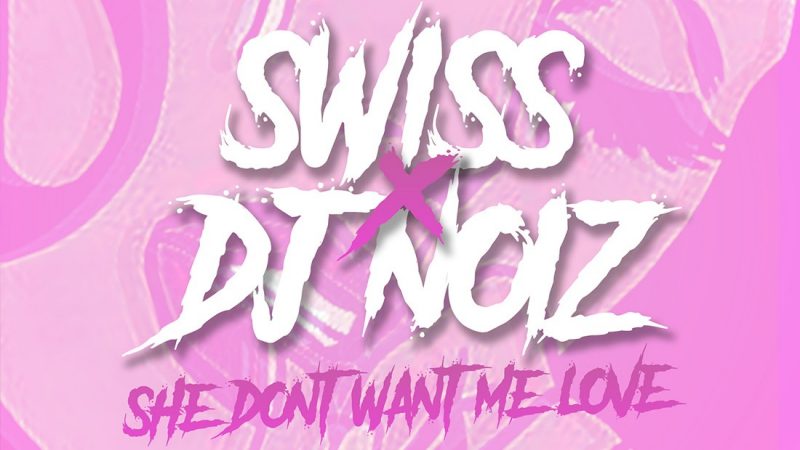 She Don't Want Me Love - Swiss