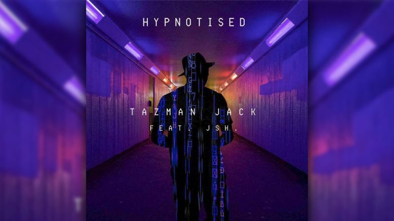 Tazman Jack ft. JSH - Hypnotized