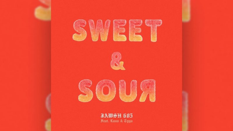Jawsh 685 ft. Lauv and Tyga - Sweet and Sour