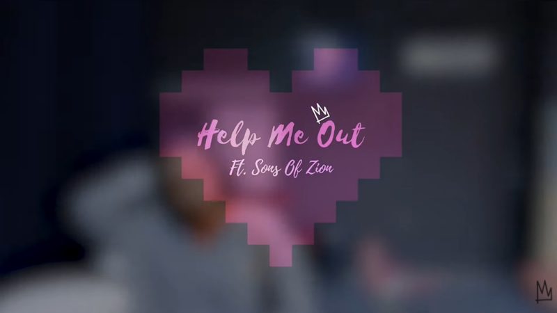 Kings ft. Sons Of Zion - Help Me Out