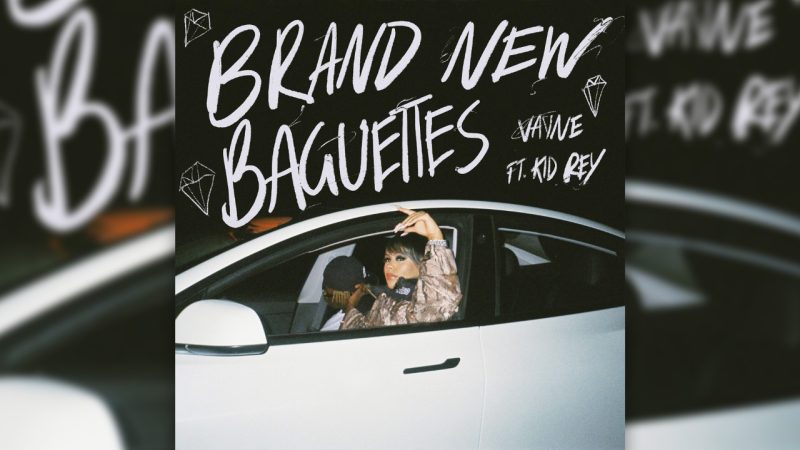 Vayne ft. Kid Rey - Brand New Baguettes