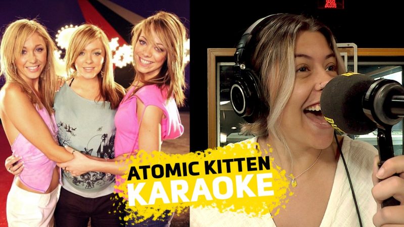Karaoke Friday - Atomic Kitten