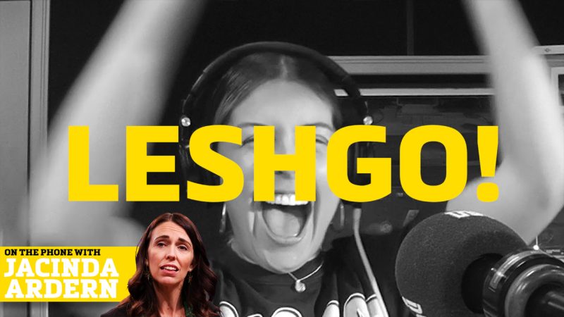 WATCH: We get Jacinda Ardern to hit us with a "Leshgooo" to celebrate leaving level 3